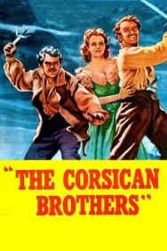 Stream The Corsican Brothers in Full HD for Free on MoviesJoy