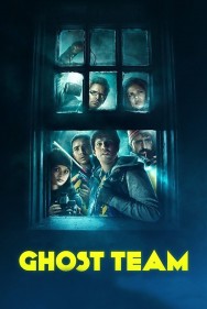 Stream Ghost Team Movies in HD Free on MoviesJoy