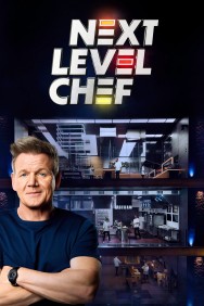 Watch free Next Level Chef movies online on on MoviesJoy Alternatives site