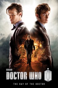 Stream Doctor Who: The Day of the Doctor Movies in HD Free on MoviesJoy