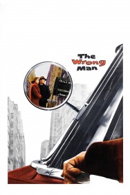 Stream The Wrong Man Movies in HD Free on MoviesJoy