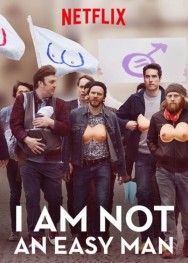 Stream I Am Not an Easy Man in Full HD for Free on MoviesJoy