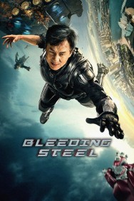 Stream Bleeding Steel Movies in HD Free on MoviesJoy