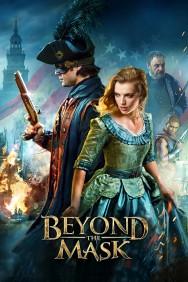 Stream Beyond the Mask Movies in HD Free on MoviesJoy