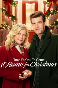 Stream Time for You to Come Home for Christmas in Full HD for Free on MoviesJoy