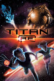 Stream Titan A.E. in Full HD for Free on MoviesJoy