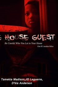 Watch free The House Guest movies Hd online HDToday Alternatives