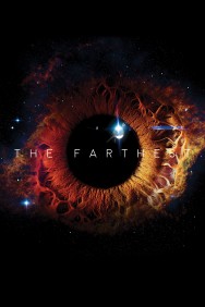 Stream The Farthest in Full HD for Free on MoviesJoy