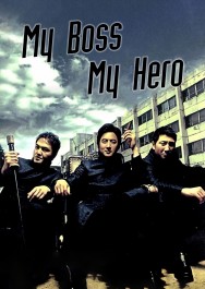 Stream My Boss, My Hero in Full HD for Free on MoviesJoy