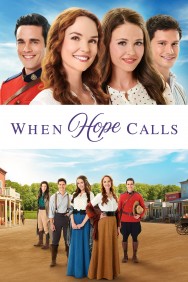 Stream When Hope Calls in Full HD for Free on MoviesJoy