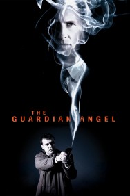 Stream The Guardian Angel in Full HD for Free on MoviesJoy