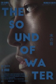 Watch Free The Sound of Water Movies Full HD Online on MovieJoy