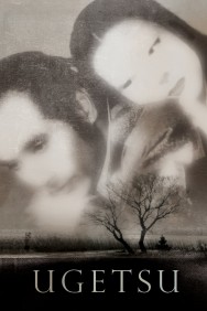 Stream Ugetsu in Full HD for Free on MoviesJoy