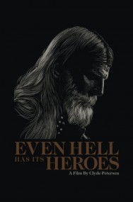 Stream Even Hell Has Its Heroes in Full HD for Free on MoviesJoy