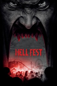 Stream Hell Fest Movies in HD Free on MoviesJoy