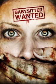 Watch free Babysitter Wanted movies online on on MoviesJoy Alternatives site