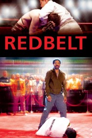 Stream Redbelt Movies in HD Free on MoviesJoy