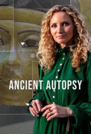 Ancient Autopsy Watch Free Ancient Autopsy Movies HD Online MovieJoy