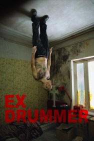 Watch Free Ex Drummer Movies HD Online FMovies Alternatives site