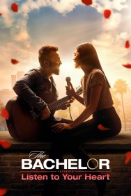 Stream The Bachelor Presents: Listen to Your Heart in Full HD for Free on MoviesJoy