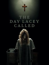 The Day Lacey Called The Day Lacey Called Available in HD for Free on HDToday