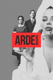 Stream Arde Madrid Movies in HD Free on MoviesJoy