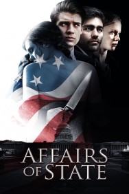 Stream Affairs of State in Full HD for Free on MoviesJoy