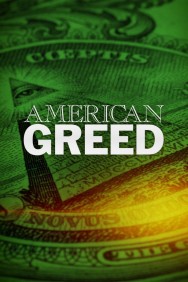 Watch Free American Greed Movies HD Online FMovies Alternatives site