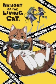Nyaight of the Living Cat Watch Nyaight of the Living Cat movies free on MoviesJoy