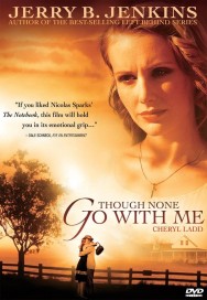 Watch free Though None Go with Me movies online on on MoviesJoy Alternatives site