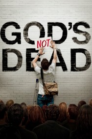 Watch free God's Not Dead movies online on on MoviesJoy Alternatives site