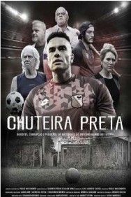 Watch Chuteira Preta Movies For Free Online | Twinship