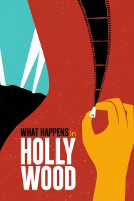 Watch Free What Happens in Hollywood Movies HD Online FMovies Alternatives site