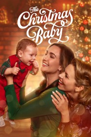 Watch The Christmas Baby movies free MoviesJoy
