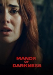 Watch Free Manor of Darkness Movies Full HD Online