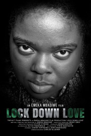 watch Lock Down Love movies free online Putlocker