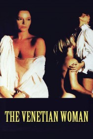 Stream The Venetian Woman in Full HD for Free on MoviesJoy