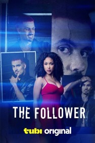 The Follower Available in HD for Free on HDToday