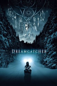 Stream Dreamcatcher in Full HD for Free on MoviesJoy