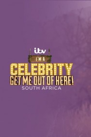 Stream I'm a Celebrity... South Africa in Full HD for Free on MoviesJoy