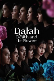 Watch Free Dalah: Death and the Flowers Movies HD Online M4uHD