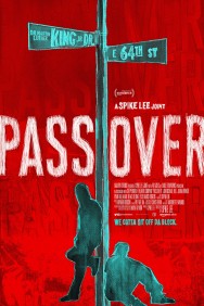 Stream Pass Over in Full HD for Free on MoviesJoy