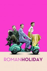 Stream Roman Holiday in Full HD for Free on MoviesJoy