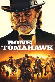 Stream Bone Tomahawk in Full HD for Free on MoviesJoy