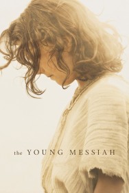 Watch Free The Young Messiah Movies Full HD Online on MovieJoy