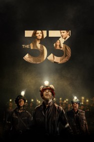 Stream The 33 in Full HD for Free on MoviesJoy