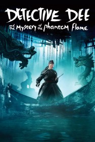 Stream Detective Dee and the Mystery of the Phantom Flame in Full HD for Free on MoviesJoy