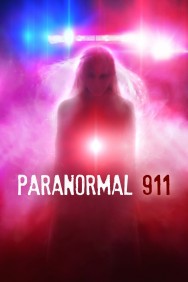 Stream Paranormal 911 Movies in HD Free on MoviesJoy