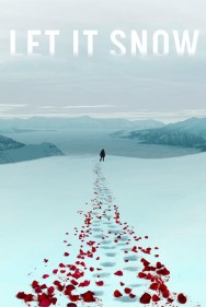 Watch Free Let It Snow Movies HD Online FMovies Alternatives site