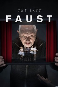 Stream The Last Faust in Full HD for Free on MoviesJoy